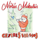 Nótás Mikulás Nótás Mikulás